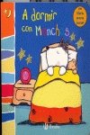 A dormir con Manchas/ Bedtime with Woof: Un libro para tocar/ Touch and Feel (Perrito Manchas/ Doggy Spots) (Spanish Edition)