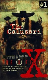The Calusari: A Novelization (X-Files (Juvenile))