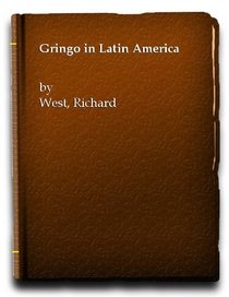The Gringo in Latin America