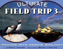 Wading into Marine Biology (Ultimate Field Trip 3)