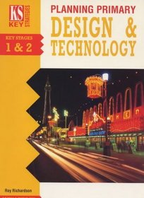 Planning Primary Design and Technology (Key Strategies S.)