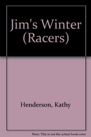 Jim's Winter (Racers)