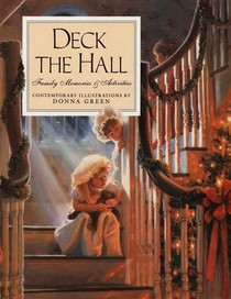 Deck the Hall: Family Memories & Activities