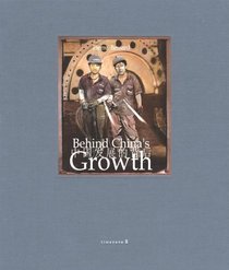 Behind China's Growth (English and Chinese Edition)