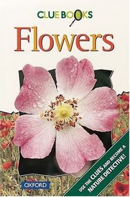 Flowers (Clue Books)