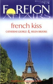 French Kiss: Luc's Revenge / Reckless Flirtation (Foreign Affairs)