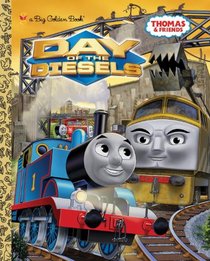 Day of the Diesels (Thomas & Friends) (a Big Golden Book)