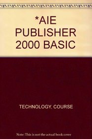 *AIE PUBLISHER 2000 BASIC