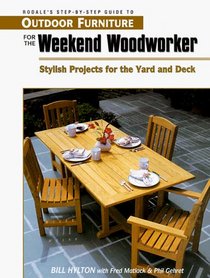 Outdr furn wknd woodw (Rodale's Step-By-Step Guides)