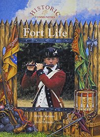 Fort Life (Historic Communities)