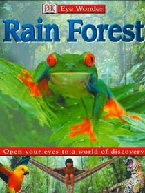 Eye Wonder: Rain Forest