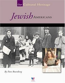 Jewish Americans (Our Cultural Heritage)