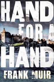 Hand for a Hand (DCI Gilchrist, Bk 2)
