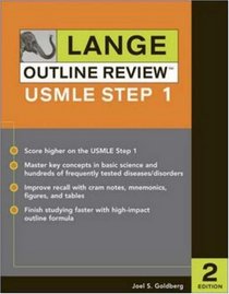 Lange Outline Review: USMLE Step 1 (Appleton and Lange's Outline Reviews)