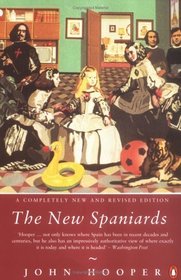 The New Spaniards (Penguin Politics and Current Affairs)