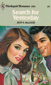 Search for Yesterday (Harlequin Romance, No 2191)