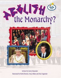 Do We Still Need a Monarchy?: Book 5 (Literary land)