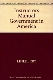 Instructors Manual Government in America