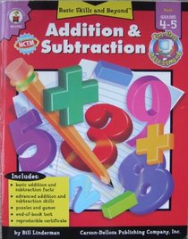 Addition & Subtraction: Grade Level 4-5 (Basic Skills & Beyond)