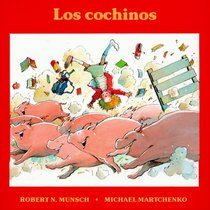 Los Cochinos (Pigs)