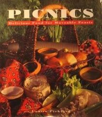 Picnics: Delicious Food for Moveable Feasts