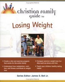 Christian Family Guide to Losing Weight