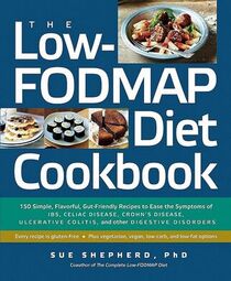 The Low FODMAP Diet Cookbook