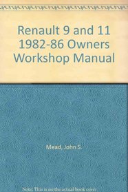 Renault 9 and 11 1982-86 Owners Workshop Manual