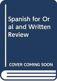 Spanish for Oral and Written Review