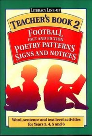 Poetry, Signs, Football: Teachers Book 2 (Literacy Line-up)