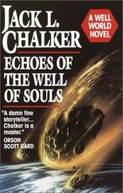 Echoes of the Well of Souls (Watchers at the Well, Bk 1)