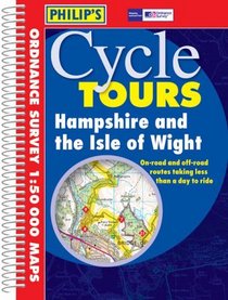 Hampshire and the Isle of Wight (Philip's Cycle Tours)