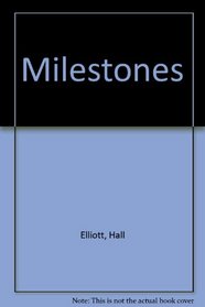 Milestones