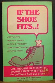 If the Shoe Fits