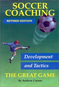 Soccer Coaching, Development & Tactics