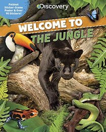 Discovery Welcome to the Jungle: Foldout Sticker-scene Poster & over 90 Stickers!