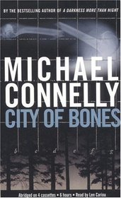 City of Bones (Harry Bosch, Bk 8) (Audio Cassette) (Abridged)