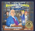 The Benjamin Franklin Project with CD (Audio) (Time Traveler Adventures)