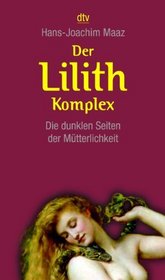 Der Lilith-Komplex