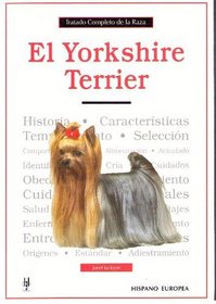 El Yorkshire Terrier (Spanish Edition)