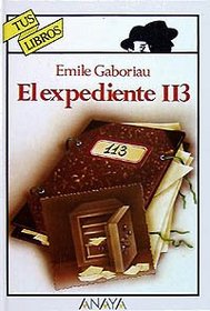 El expediente 113/ The File 113 (Spanish Edition)