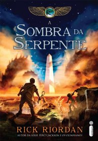 A Sombra da Serpente (The Serpent's Shadow) (Portuguese Brazilian Edition)