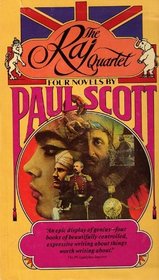 The Raj Quartet: A Division of the Spoils, The Towers of Silence, The Day of the Scorpion, The Jewel in the Crown (Four Volume Boxed Set)