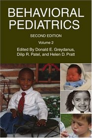 Behavioral Pediatrics: Volume 2
