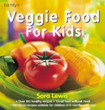 Veggie Food for Kids