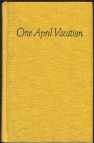 One April Vacation