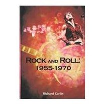 Rock and Roll: 1955-1970 (The World of Music)