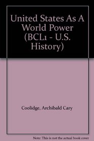United States As A World Power (BCL1 - U.S. History)