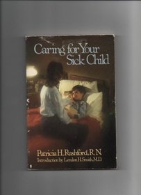 Caring for your sick child