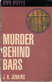 Murder Behind Bars (The Margo Mysteries, Vol. 3)